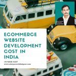 Ecommerce Website Development Cost in India